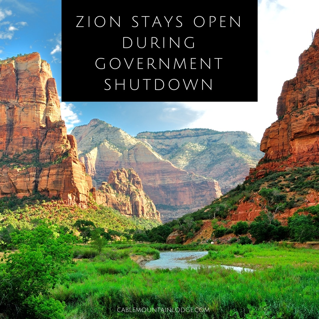 Hotels at Zion National Park: Zion Stays Open During Gov. Shutdown